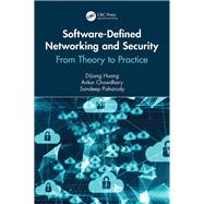 Software-Defined Networking and Security: From Theory to Practice 9780815381143