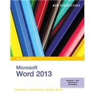 New Perspectives on Microsoft Word 2013, Introductory 9781285091143