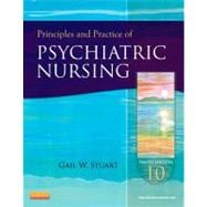 Principles and Practice of Psychiatric Nursing 9780323091145