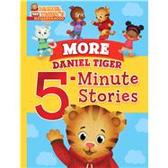 More Daniel Tiger 5-minute Stories 9781534471146