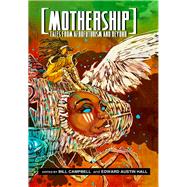 Mothership 9780989141147