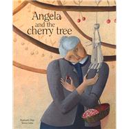 Angela and the Cherry Tree 9780980671148