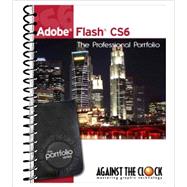 Adobe Flash CS6: The Professional Portfolio 9781936201150