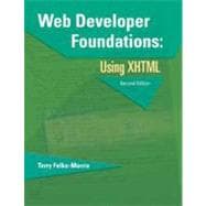 Web Developer Foundations : Using XHTML 9781576761151