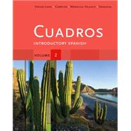 Cuadros Student Text, Volume 2 Introductory Spanish 9781111341152