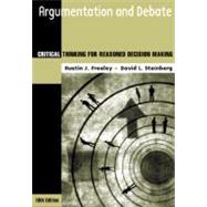 Argumentation and Debate Critical Thinking for Reasoned Decision Making 9780534561154