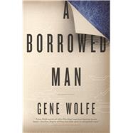 A Borrowed Man 9780765381156