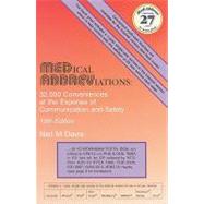 Medical Abbreviations:: 32,000 Conveniences at the Expense of Communication and Safety (Book with Access Code) 9780931431159