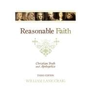 Reasonable Faith : Christian Truth and Apologetics 9781433501159