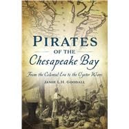 Pirates of the Chesapeake Bay 9781467141161