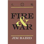 Fire & War
