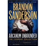 Arcanum Unbounded: The Cosmere Collection 9780765391162