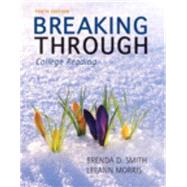 Breaking Through College Reading Plus NEW MyReadingLab with eText -- Access Card Package 9780321761163