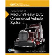 Fundamentals of Medium/Heavy Duty Commercial Vehicle Systems 9781284041163