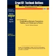 Outlines & Highlights for Organizational Behavior:Foundations, Realities, and Challenges 9781428811164