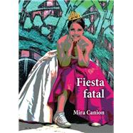 Fiesta fatal - Reader 9780991441167