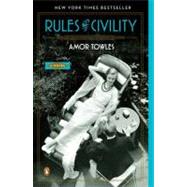 Rules of Civility A Novel 9780143121169