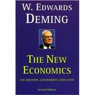 The New Economics for Industry, Government, Education - 2nd Edition 9780262541169