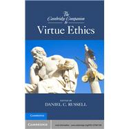 The Cambridge Companion to Virtue Ethics 9781107001169