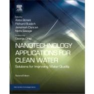 Nanotechnology Applications for Clean Water 9781455731169