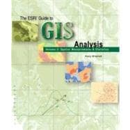 The ESRI Guide To GIS Analysis 9781589481169