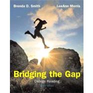 Bridging the GapPlus NEW MyReadingLab with eText -- Access Card Package 9780321761170