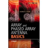 Array And Phased Array Antenna Basics