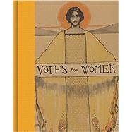 Votes for Women! 9780691191171