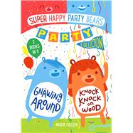 Super Happy Party Bears Party Collection #1 9781250131171