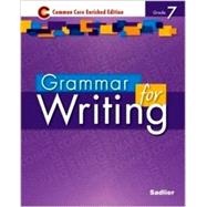 Grammar for Writing ©2014 Enriched Edition - Level Purple, Grade 7 (89477) 9781421711171