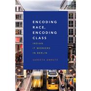 Encoding Race, Encoding Class
