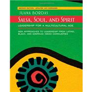 Salsa, Soul, and Spirit 9781609941178