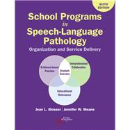 School Programs in Speech-language Pathology 9781635501179
