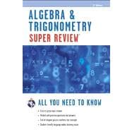 Algebra and Trigonometry Super Review 9780738611181