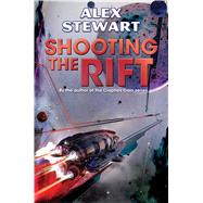 Shooting the Rift 9781476781181