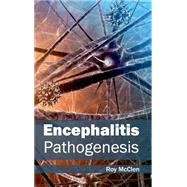 Encephalitis: Pathogenesis