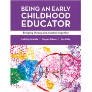 Being an Early Childhood Educator 9781760111182