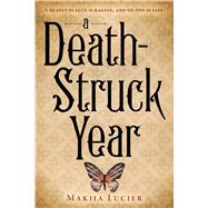 A Death-struck Year 9780544541184