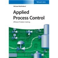 Applied Process Control Efficient Problem Solving
