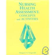 Nursing Health Assessment : Concepts and Activities
