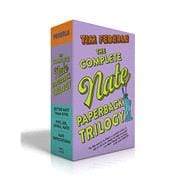 The Complete Nate Paperback Trilogy 9781534451186