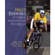 Hole's Essentials of Human Anatomy and Physiology 9780072351187