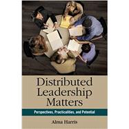Distributed Leadership Matters 9781412981187