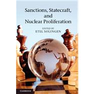 Sanctions, Statecraft, and Nuclear Proliferation 9780521281188