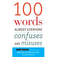100 Words Almost Everyone Confuses and Misuses 9780544791190