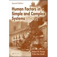 Human Factors in Simple and Complex Systems, Second Edition 9780805841190