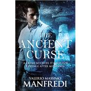 The Ancient Curse 9781509801190
