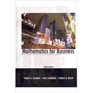 Mathematics for Business and MyMathLab/MyStatLab -- Valuepack Access Card Package 9780131391192