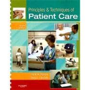 Principles and Techniques of Patient Care 9781416031192
