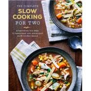 The Complete Slow Cooking for Two 9781942411192